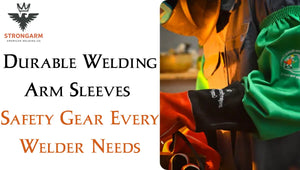 Durable Welding Arm Sleeves – Safety Gear Every Welder Needs