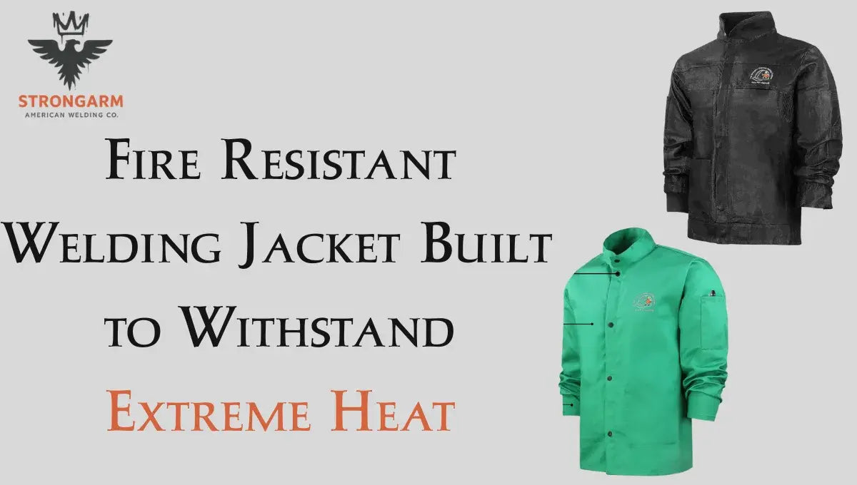 Fire Resistant Welding Jacket Built to Withstand Extreme Heat