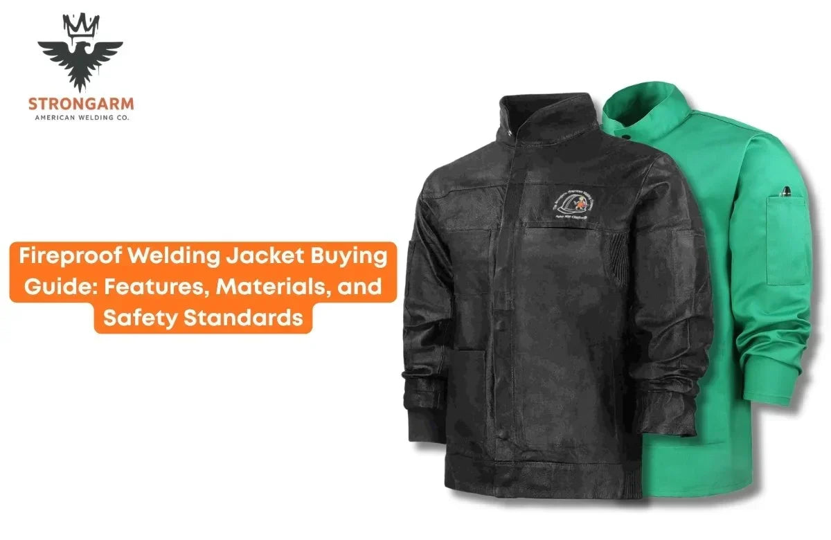 Fireproof Welding Jacket Buying Guide: Features, Materials, and Safety Standards