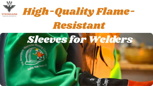 High-Quality Flame-Resistant Sleeves for Welders