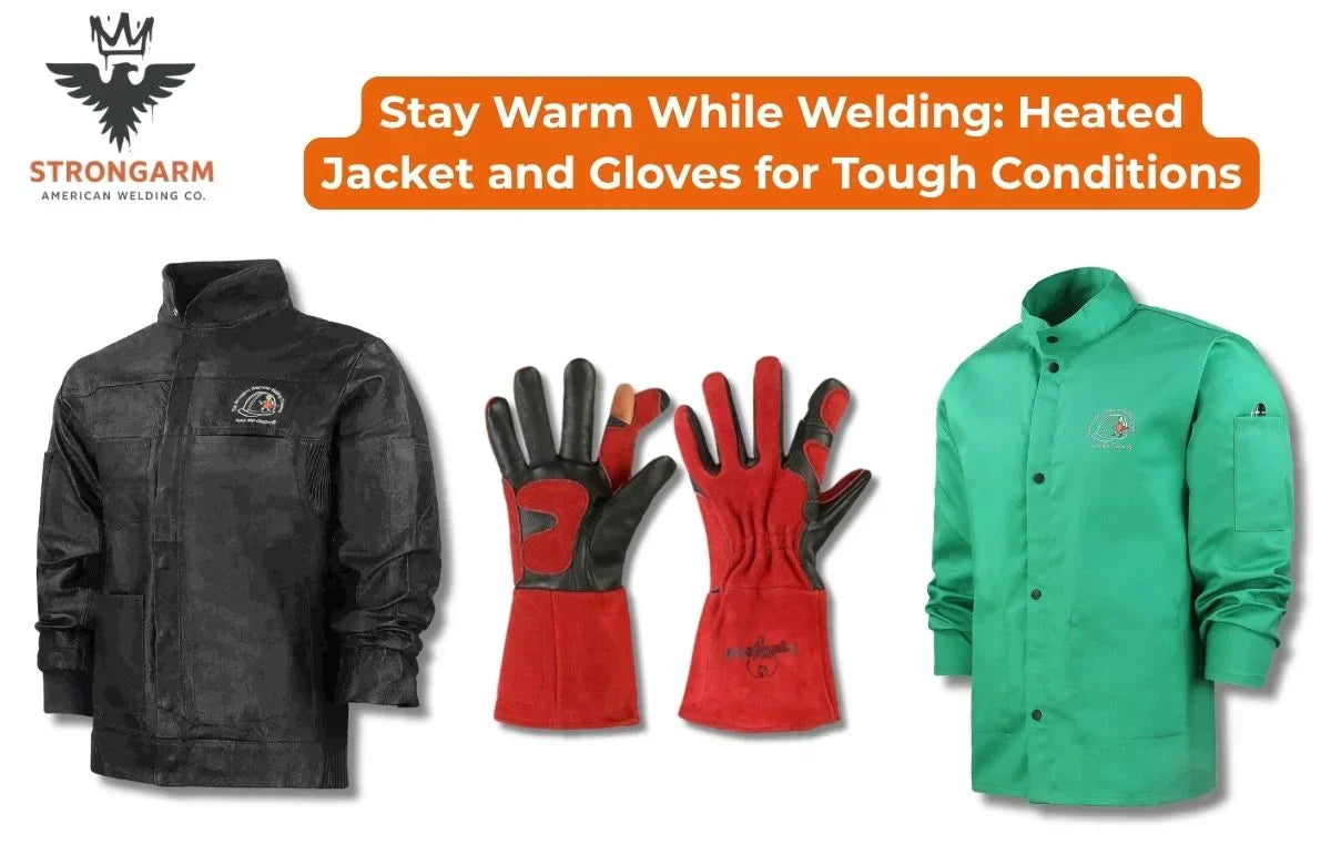 Stay Warm While Welding: Heated Jacket and Gloves for Tough Conditions