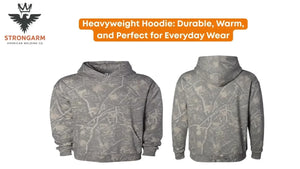 Heavyweight Hoodie: Durable, Warm, and Perfect for Everyday Wear