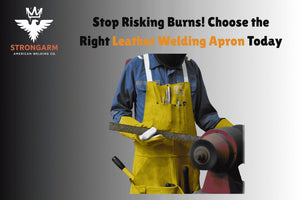 Stop Risking Burns! Choose the Right Leather Welding Apron Today