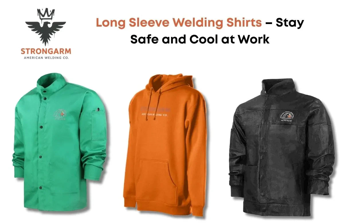 Long Sleeve Welding Shirts – Stay Safe and Cool at Work