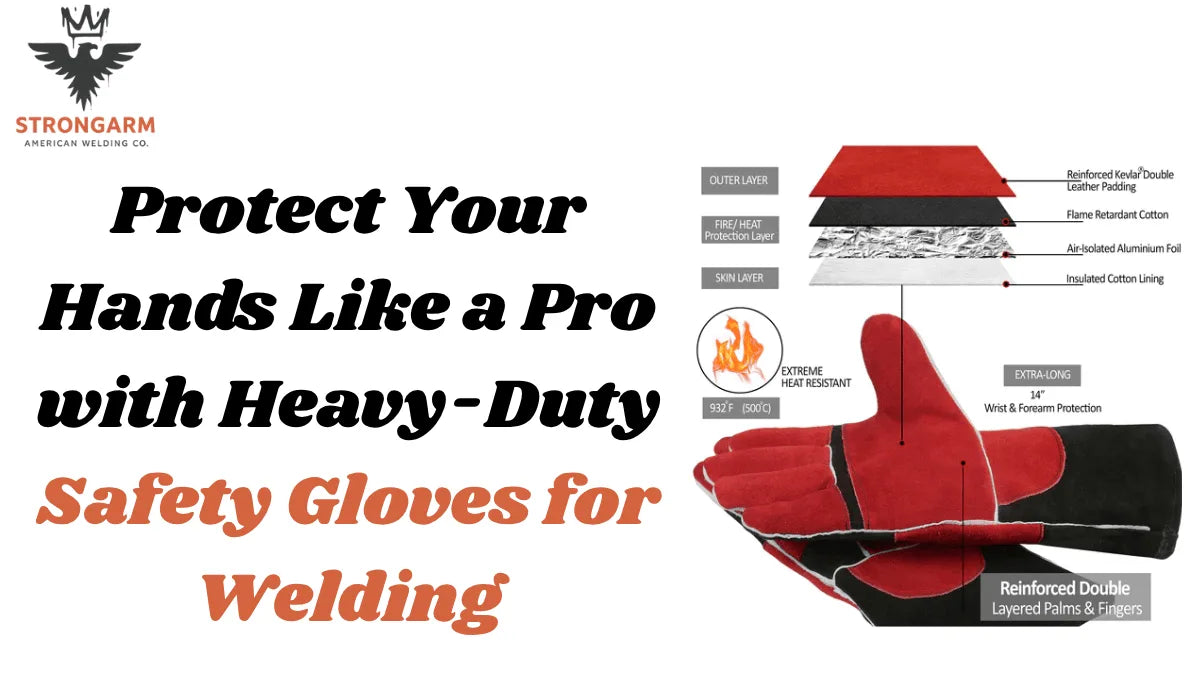 Protect Your Hands Like a Pro with Heavy-Duty Safety Gloves for Welding