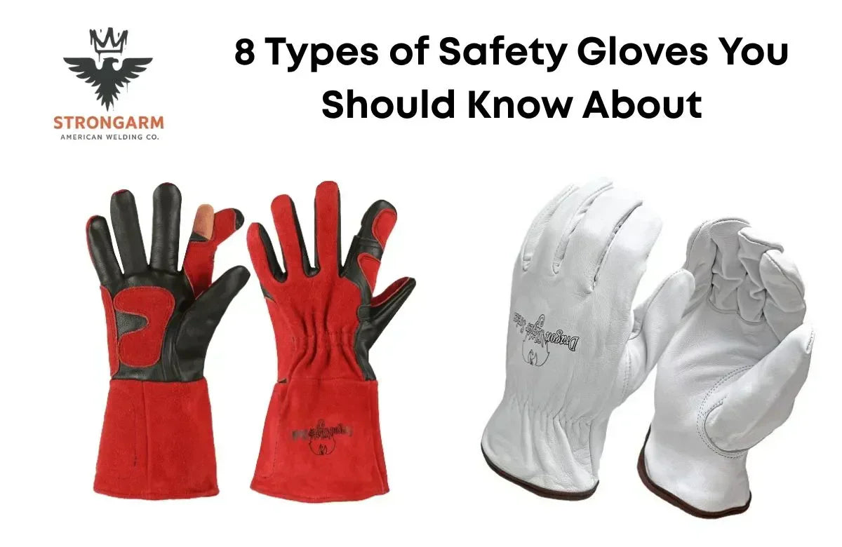 8 Types of Safety Gloves You Should Know About