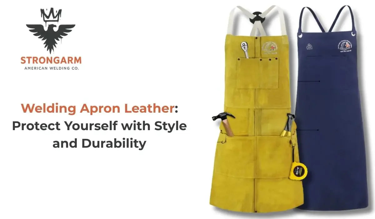 Welding Apron Leather: Protect Yourself with Style and Durability