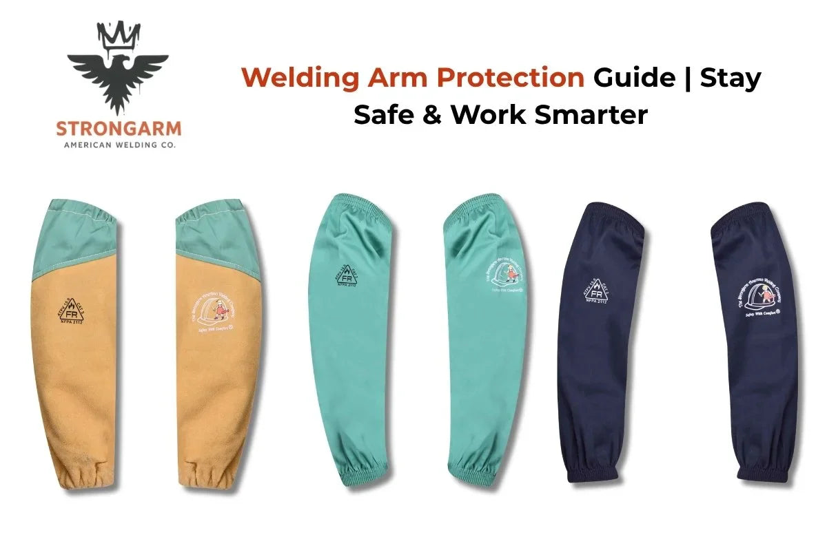 Best Welding Arm Protection Guide | Prevent Burns and Boost Performance