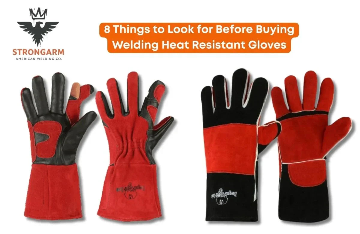 8 Things to Look for Before Buying Welding Heat Resistant Gloves