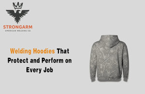 Welding Hoodies That Protect and Perform on Every Job