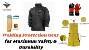 Welding Protection Gear for Maximum Safety & Durability